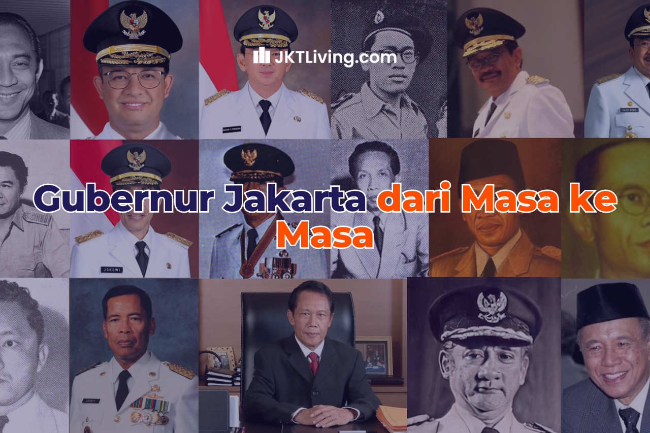 Gubernur Jakarta Dari Masa ke Masa