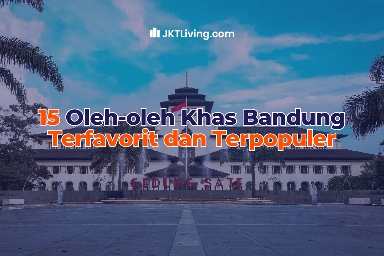 15 Oleh-oleh Khas Bandung Terfavorit dan Terpopuler