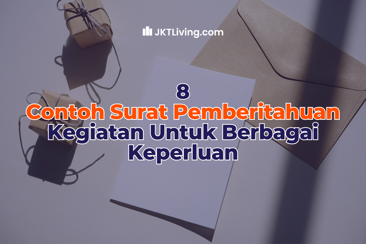 8 Contoh Surat Pemberitahuan Kegiatan Untuk Berbagai Keperluan